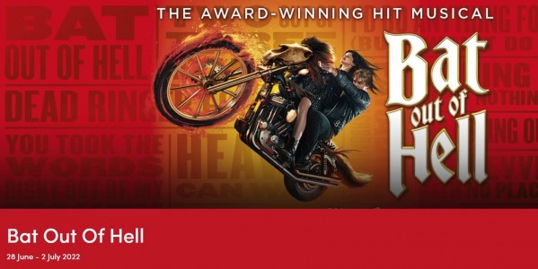 27th June 2022  Bat out of Hell