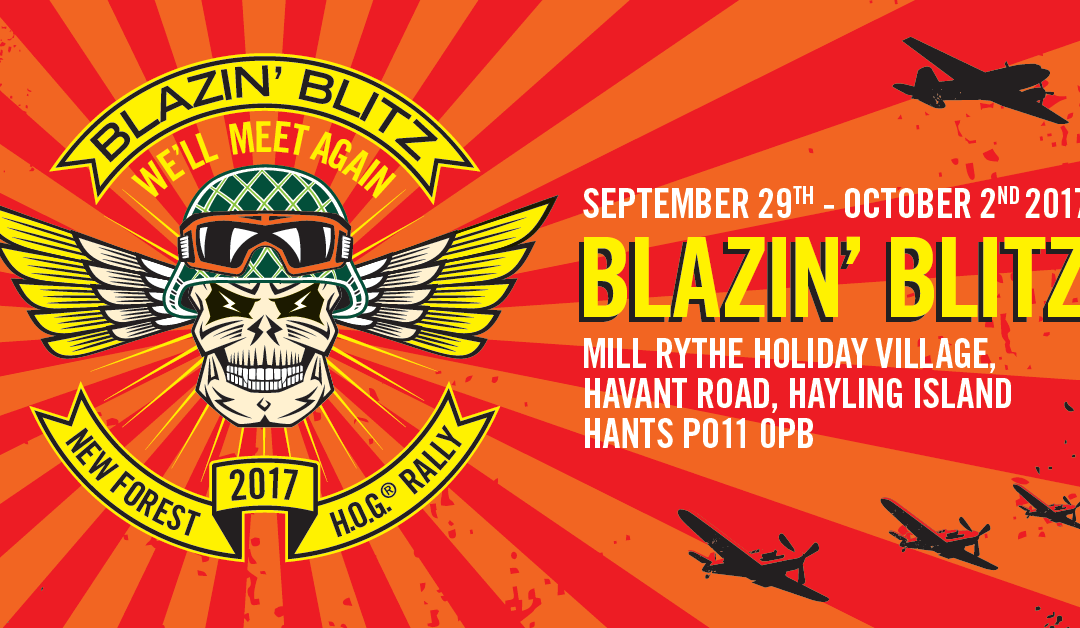 New Forest HOG Rally 2017 – Blazin' Blitz Tickets