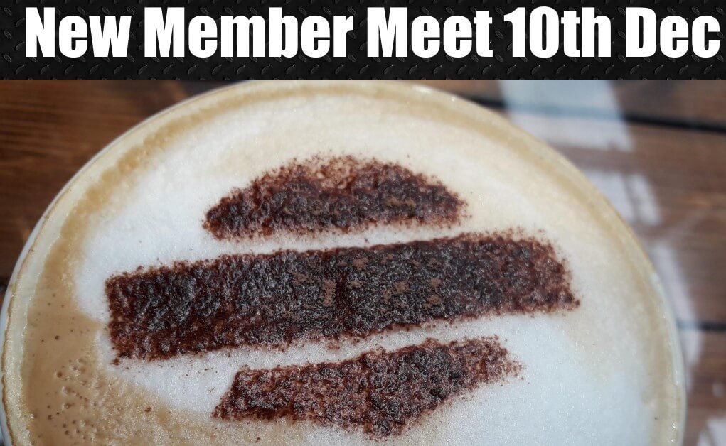 New Members Meet 10th Dec